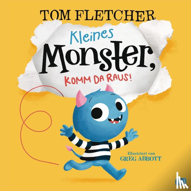 Fletcher, Tom - Kleines Monster, komm da raus!