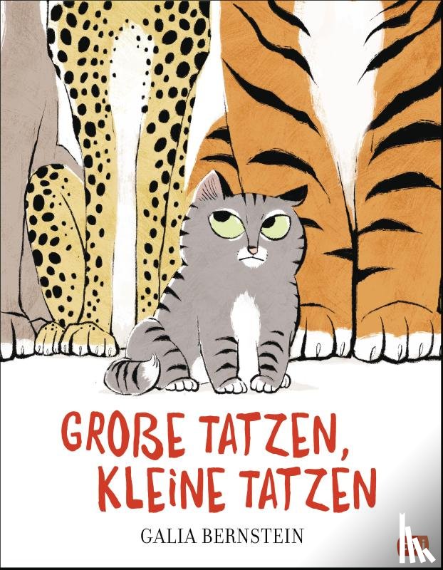 Bernstein, Galia - Große Tatzen, kleine Tatzen