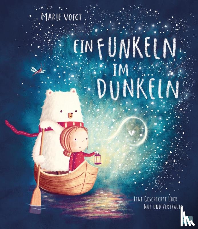Voigt, Marie - Ein Funkeln im Dunkeln
