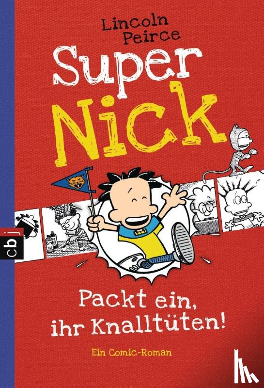 Peirce, Lincoln - Super Nick 04 - Packt ein, ihr Knalltüten! - Ein Comic-Roman