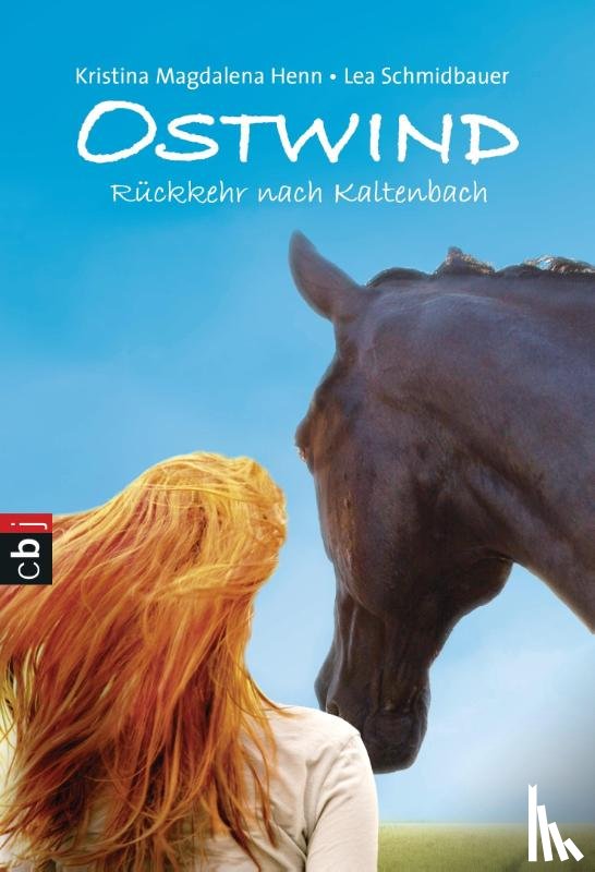 Schmidbauer, Lea, Henn, Kristina Magdalena - Ostwind 02 - Rückkehr nach Kaltenbach
