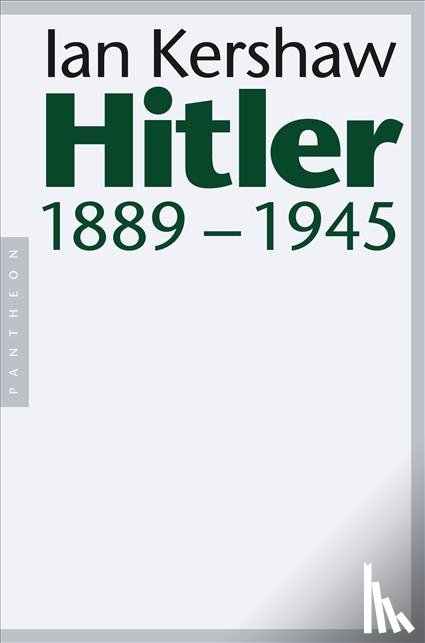 Kershaw, Ian - Hitler