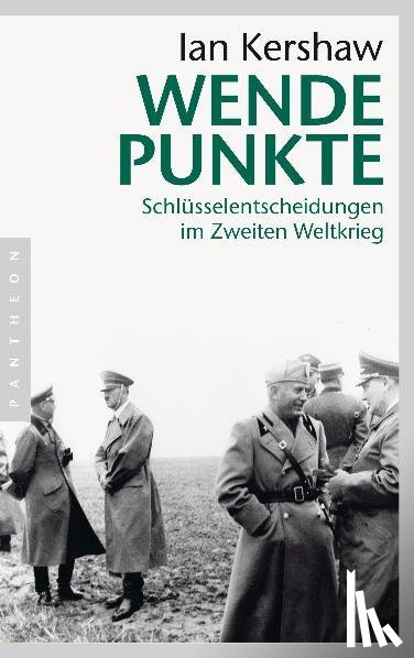 Kershaw, Ian - Wendepunkte
