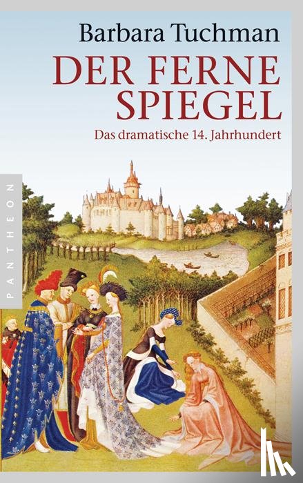 Tuchman, Barbara - Der ferne Spiegel
