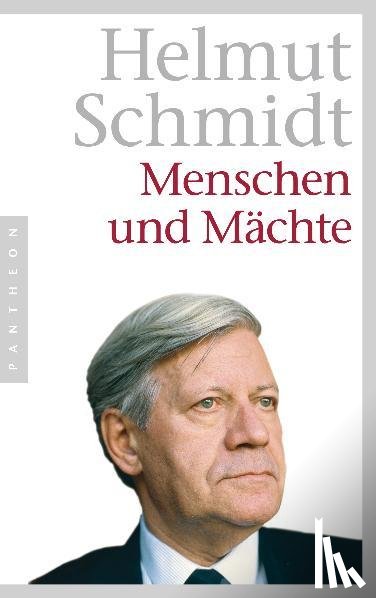 Schmidt, Helmut - Menschen und Mächte