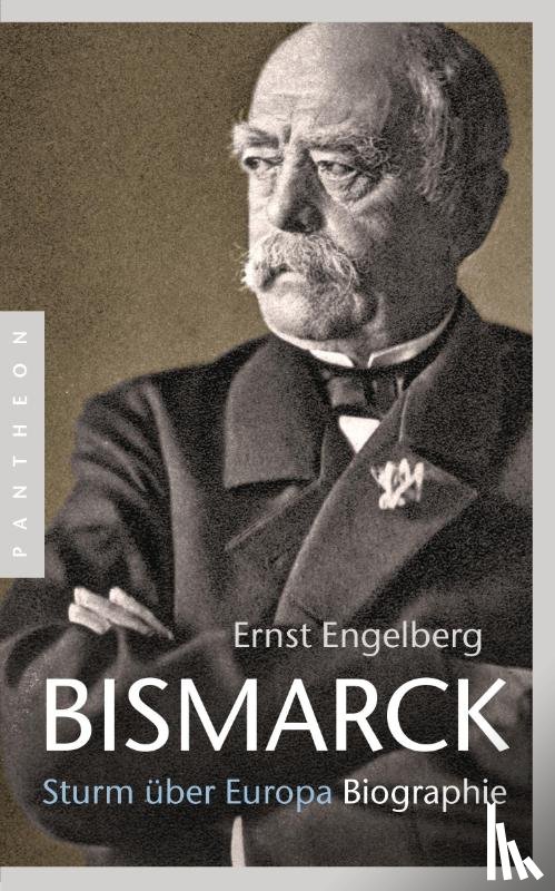 Engelberg, Ernst - Bismarck