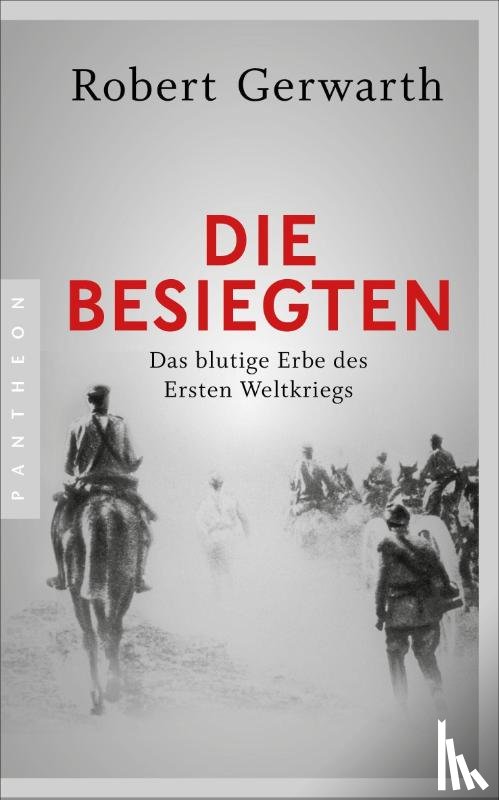 Gerwarth, Robert - Die Besiegten
