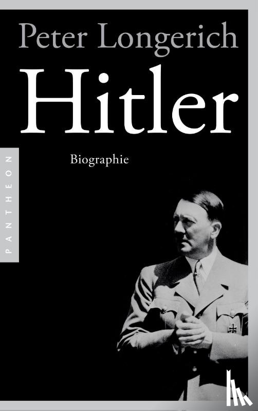 Longerich, Peter - Hitler