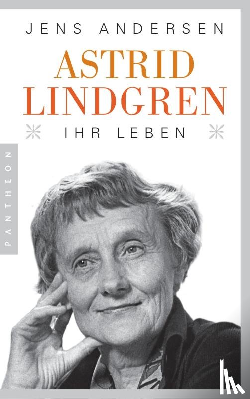 Andersen, Jens - Astrid Lindgren. Ihr Leben