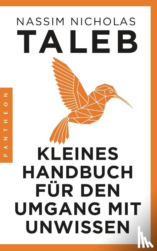 Taleb, Nassim Nicholas - Kleines Handbuch für den Umgang mit Unwissen
