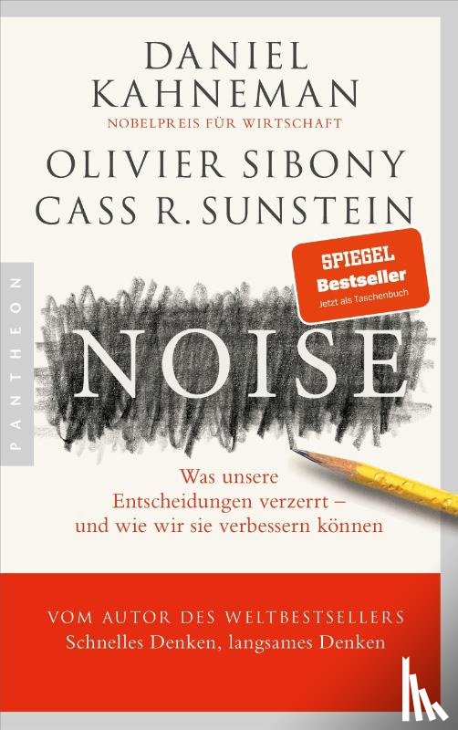 Kahneman, Daniel, Sibony, Olivier, Sunstein, Cass R. - Noise