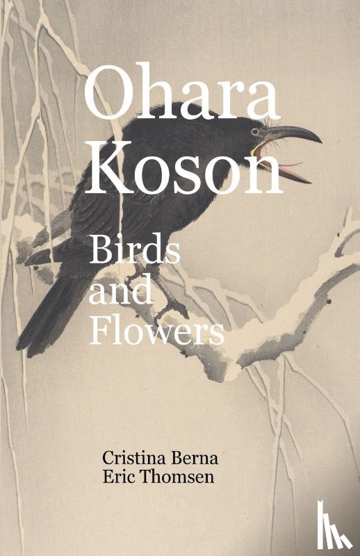 Berna, Cristina, Thomsen, Eric - Ohara Koson Birds and Flowers