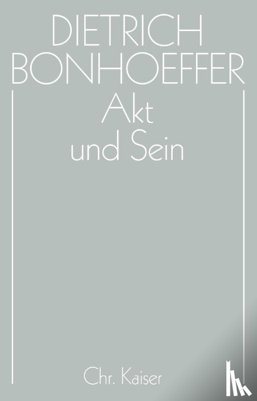  - Akt und Sein