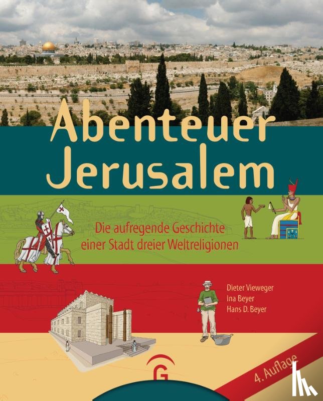 Vieweger, Dieter - Abenteuer Jerusalem