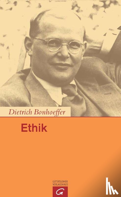 Bonhoeffer, Dietrich - Ethik