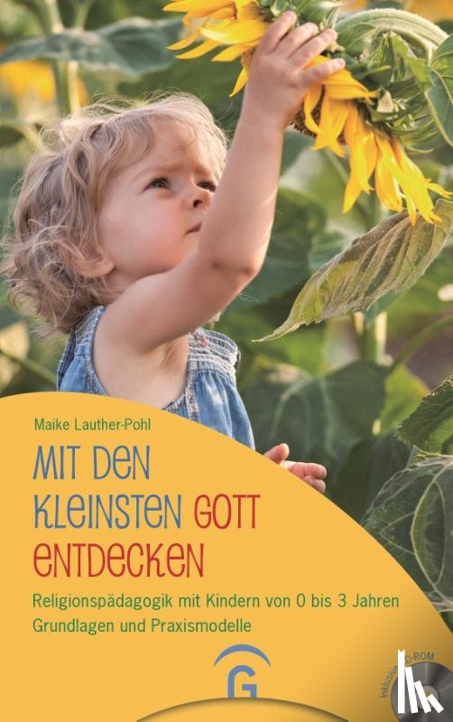 Lauther-Pohl, Maike - Mit den Kleinsten Gott entdecken