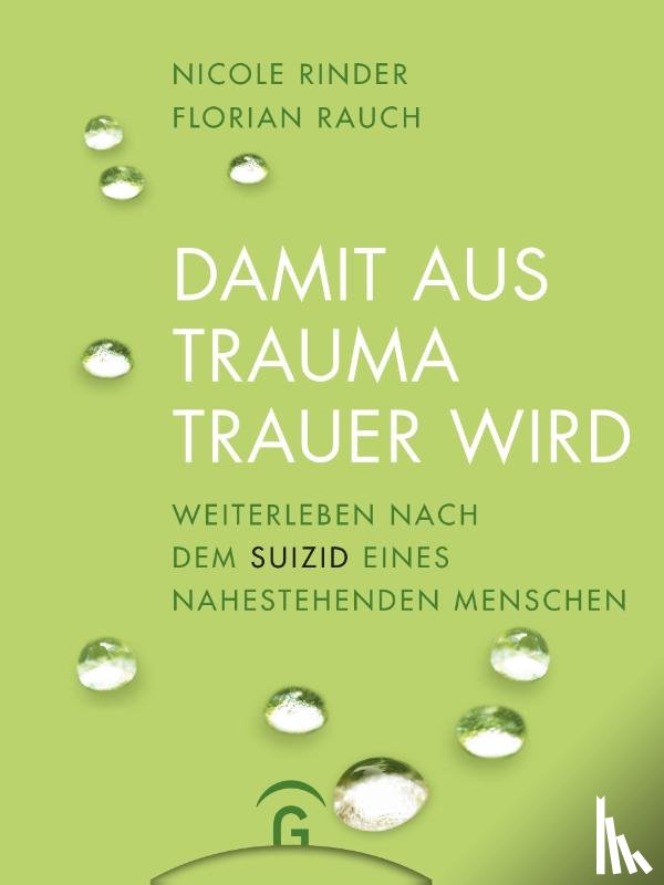 Rauch, Florian, Rinder, Nicole - Damit aus Trauma Trauer wird