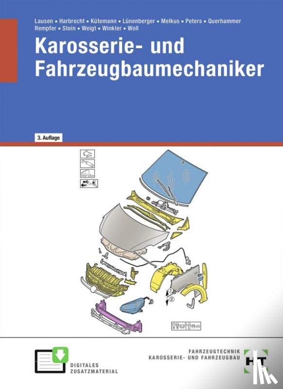 Stein, Wolfgang, Peters, Manfred, Querhammer, Martin, Rempfer, René - eBook inside: Buch und eBook Karosserie- und Fahrzeugbaumechaniker