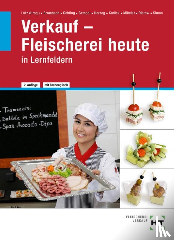 Brombach, Christine, Gehling, Johannes, Gempel, Fritz, Herzog, Christiane - Verkauf - Fleischerei heute in Lernfeldern