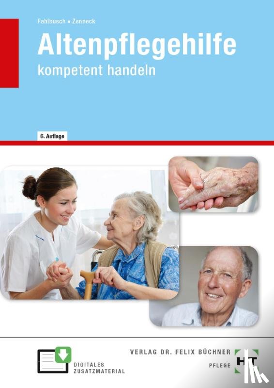 Fahlbusch, Heidi, Zenneck, Hans-Udo - eBook inside: Buch und eBook Altenpflegehilfe