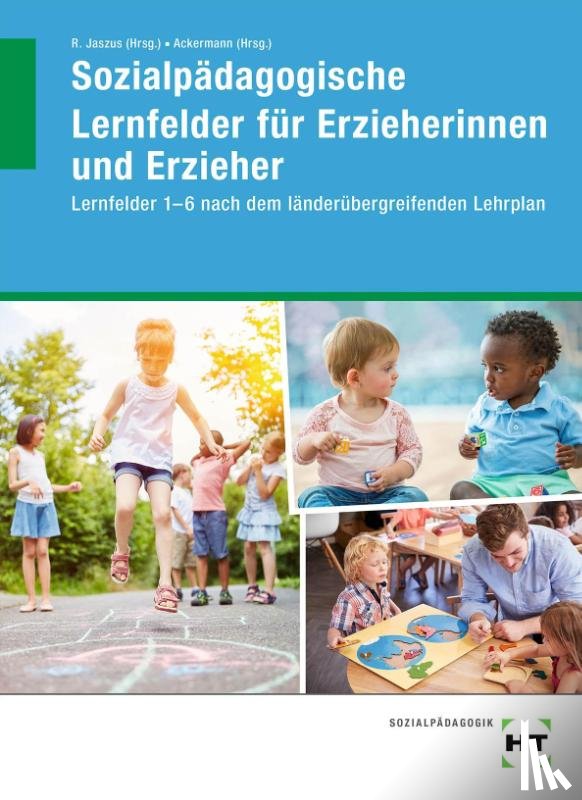 Lamp, Fabian, Küls, Holger, Linden, Alexander, Mäder-Berg, Martina - Sozialpädagogische Lernfelder für Erzieherinnen und Erzieher