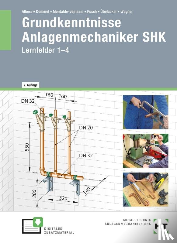 Wagner, Josef, Übelacker, Eugen, Pusch, Peter, Montaldo-Ventsam, Henry - eBook inside: Buch und eBook Grundkenntnisse Anlagenmechaniker SHK