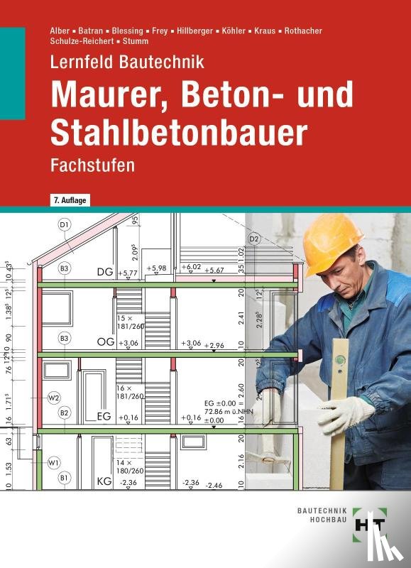 Alber, Christa, Schulze-Reichert, Heike, Stumm, Kai-Michael, Batran, Balder - Lernfeld Bautechnik Maurer, Beton- und Stahlbetonbauer