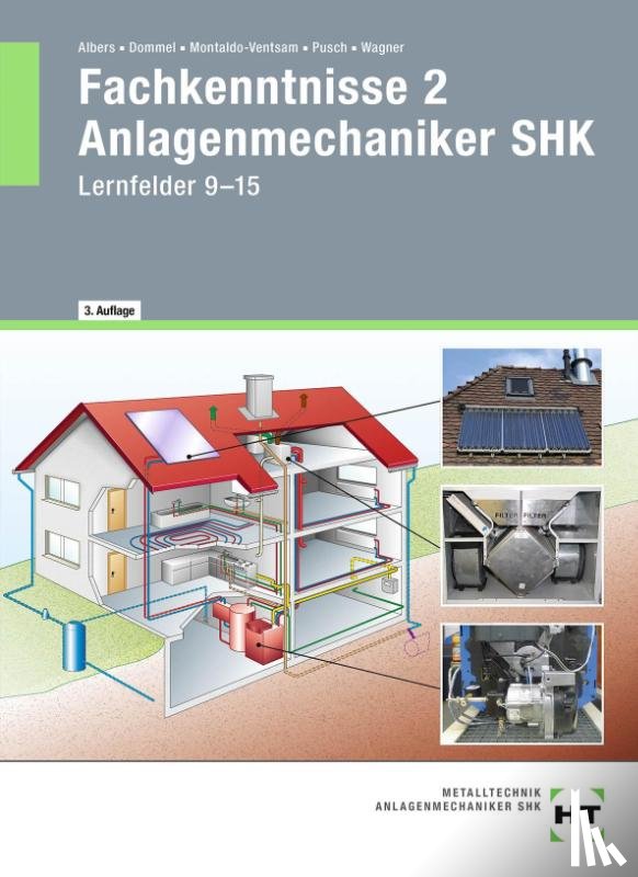 Albers, Joachim, Dommel, Rainer, Montaldo-Ventsam, Henry, Pusch, Peter - Fachkenntnisse 2 Anlagenmechaniker SHK