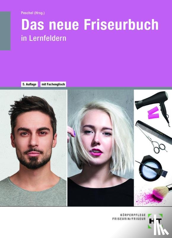 Albinus, Ivonne, Dreher, Silke, Helbing, Hannelore, Meier, Karsten - eBook inside: Buch und eBook Das neue Friseurbuch