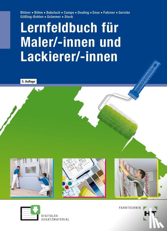Bittner, Verena, Gößling-Bohlen, Kerstin, Grümmer, Andreas, Böhm, Katharina - Lernfeldbuch für Maler/-innen und Lackierer/-innen