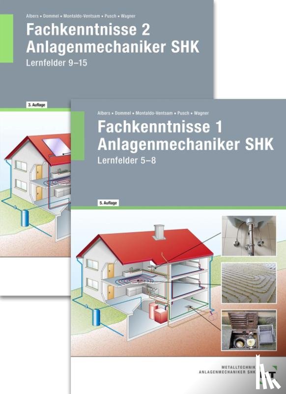 Wagner, Josef, Pusch, Peter, Montaldo-Ventsam, Henry, Dommel, Rainer - Paketangebot Fachkenntnisse Anlagenmechaniker SHK 1 + 2