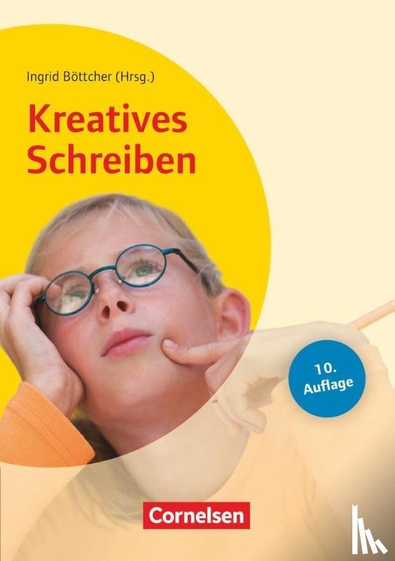 Ackva, Theresia, Berend, Carmen, Kniffka, Gabriele, Kuchenwald, Monika - Kreatives Schreiben (10. Auflage)