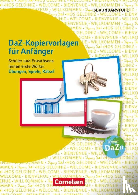  - Deutsch lernen mit Fotokarten - Sekundarstufe I/II und Erwachsene - Schüler und Erwachsene lernen erste Wörter - Übungen, Spiele, Rätsel