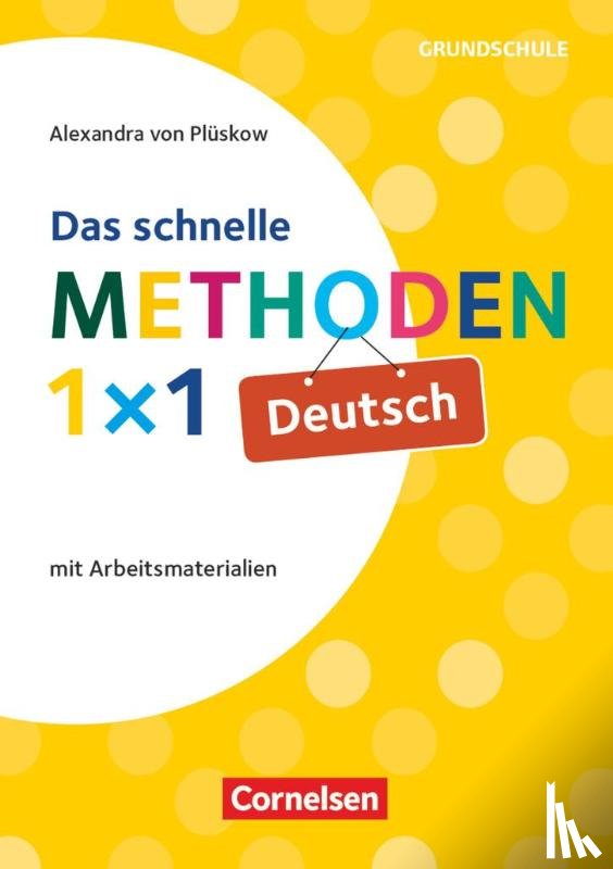 Plüskow-Kaminski, Alexandra von - Das schnelle Methoden-1x1 Deutsch