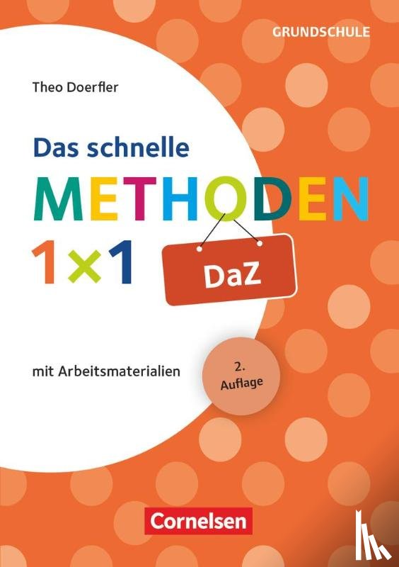 Dörfler, Theo - Das schnelle Methoden-1x1 DaZ