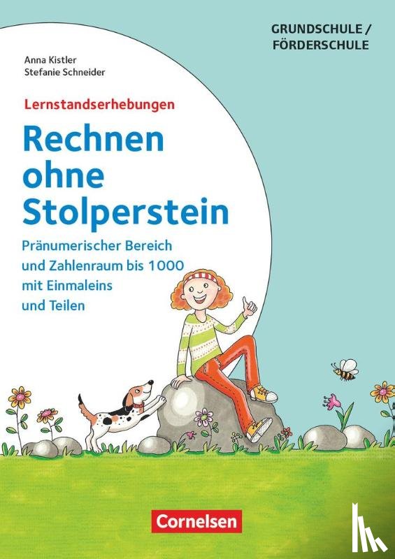 Kistler, Anna, Schneider, Stefanie - Rechnen ohne Stolperstein - Neubearbeitung: Zu allen Bänden - Lernzielkontrollen