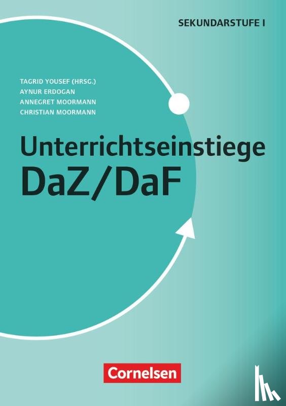 Erdogan, Aynur, Moormann, Annegret, Moormann, Christian - Unterrichtseinstiege DaZ/DaF