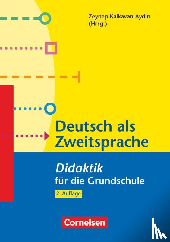 Jeuk, Stefan, Kalkavan-Aydin, Zeynep, Oomen-Welke, Ingelore - Fachdidaktik für die Grundschule: Deutsch als Zweitsprache