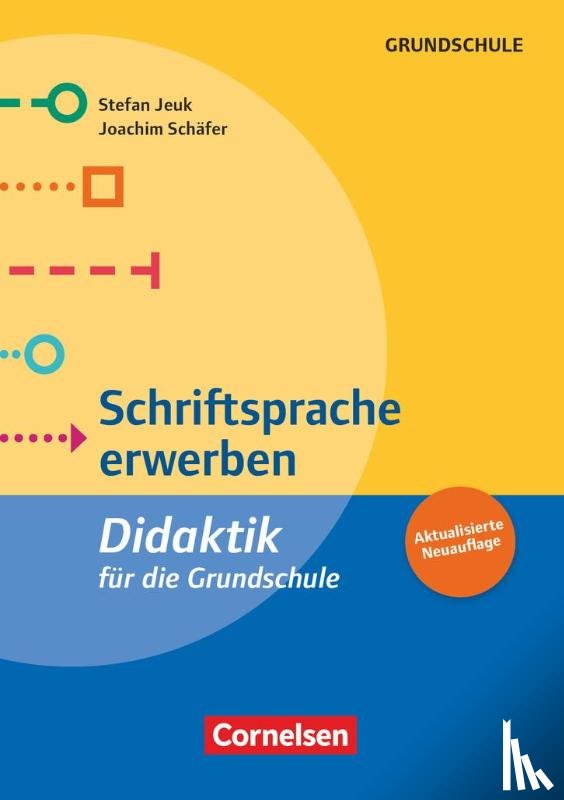 Jeuk, Stefan, Schäfer, Joachim - Schriftsprache erwerben (5. Auflage)