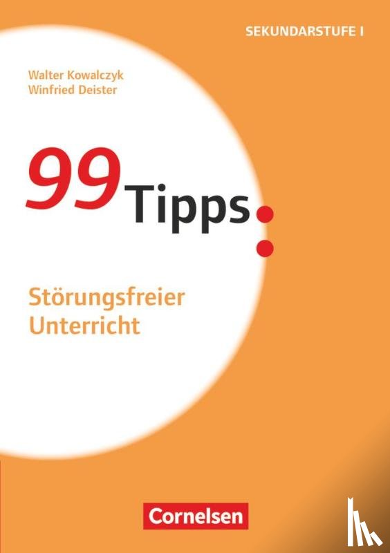 Kowalczyk, Walter, Deister, Winfried - Störungsfreier Unterricht