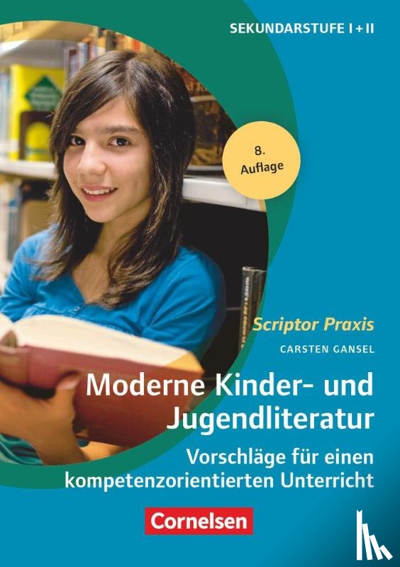 Gansel, Carsten - Moderne Kinder- und Jugendliteratur