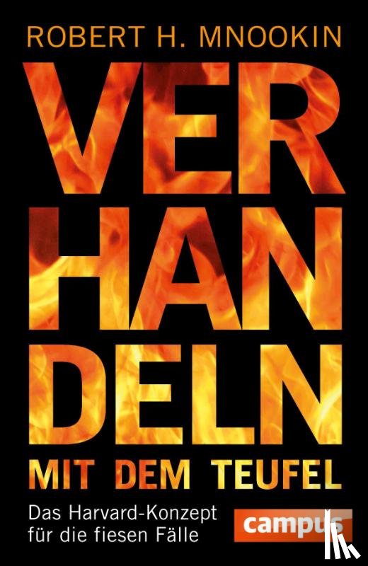 Mnookin, Robert H. - Verhandeln mit dem Teufel