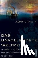 Darwin, John - Das unvollendete Weltreich