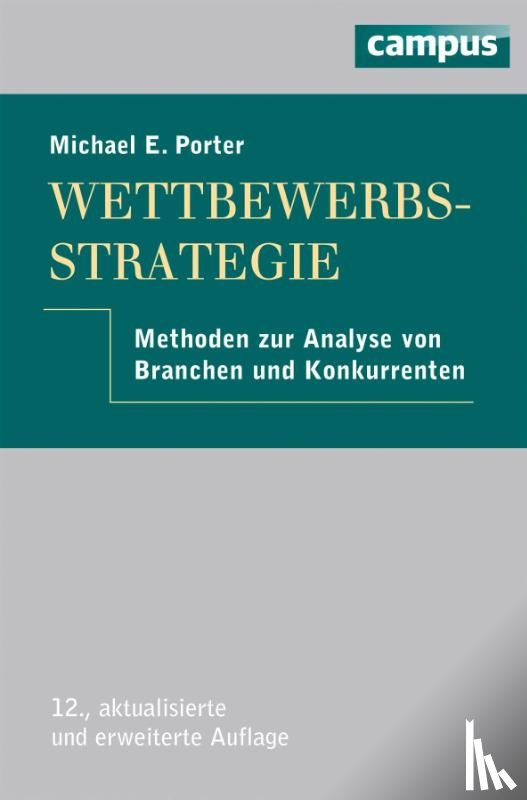 Porter, Michael E. - Wettbewerbsstrategie