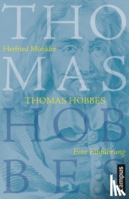 Münkler, Herfried - Thomas Hobbes