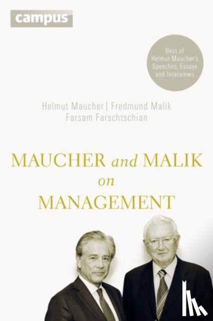 Maucher, Helmut, Malik, Fredmund, Farschtschian, Farsam - Maucher and Malik on Management