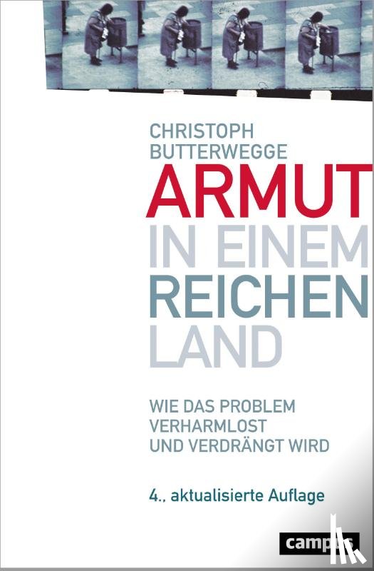 Butterwegge, Christoph - Armut in einem reichen Land