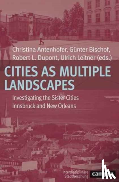  - Cities as Multiple Landscapes