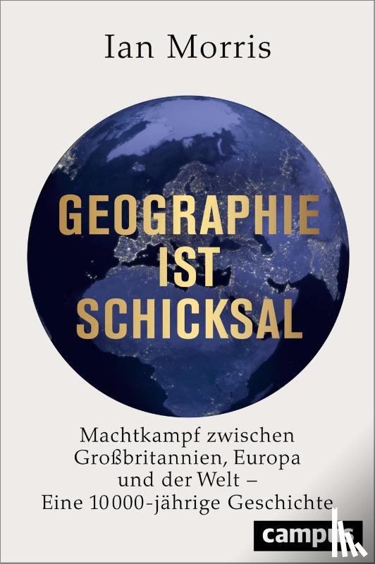 Morris, Ian - Geographie ist Schicksal