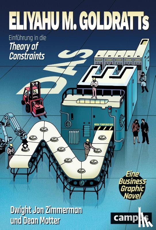 Goldratt, Eliyahu M., Zimmerman, Dwight Jon - Das Ziel